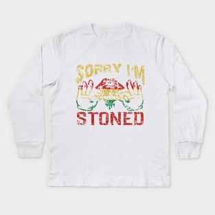 WEED, SORRY I'M STONED Kids Long Sleeve T-Shirt